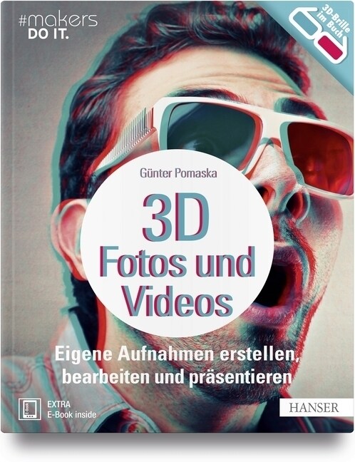 3D Fotos und Videos, m. 3D-Brille (WW)
