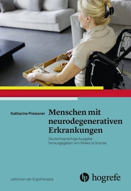 Menschen mit neurodegenerativen Erkrankungen (Paperback)