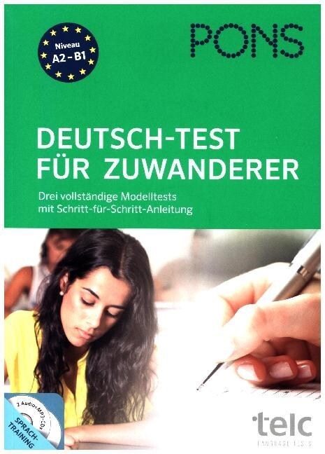 PONS Deutsch-Test fur Zuwanderer, m. 2 Audio+MP3-CDs (Paperback)