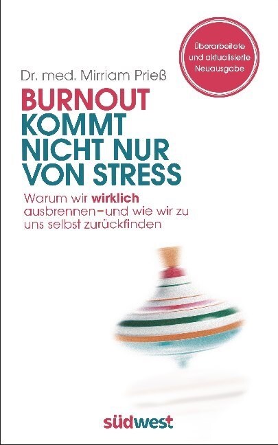 Burnout kommt nicht nur von Stress (Hardcover)