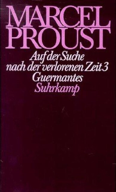 Auf der Suche nach der verlorenen Zeit. Tl.3 (Hardcover)