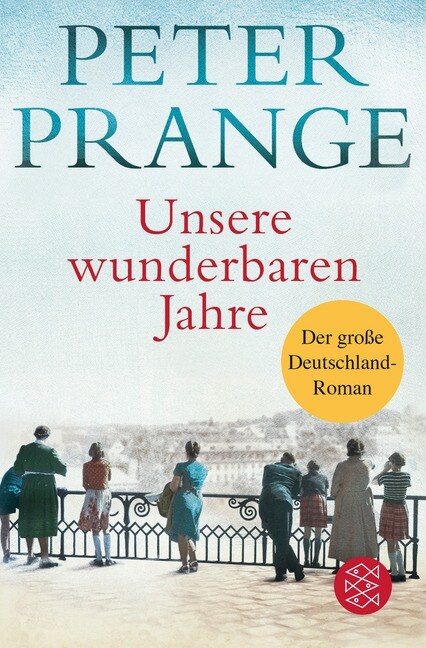 Unsere wunderbaren Jahre (Paperback)