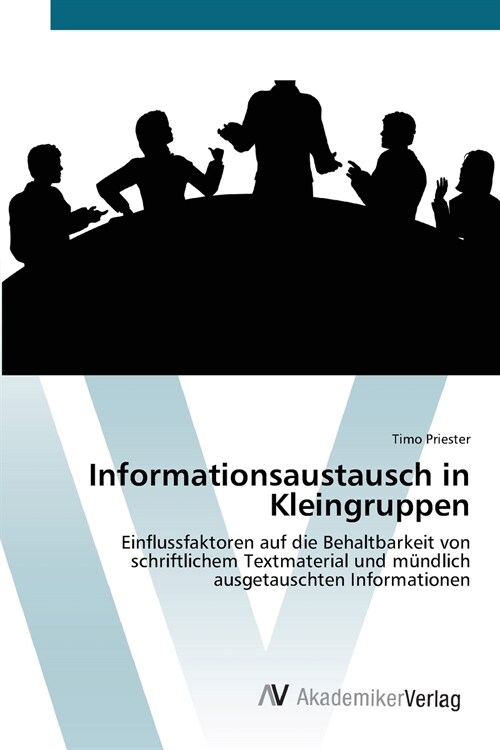 Informationsaustausch in Kleingruppen (Paperback)