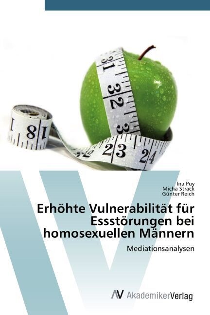 Erh?te Vulnerabilit? f? Essst?ungen bei homosexuellen M?nern (Paperback)