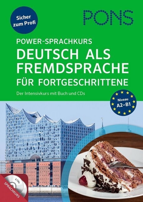 PONS Power-Sprachkurs Deutsch als Fremdsprache fur Fortgeschrittene, m. 2 Audio-CDs (Paperback)