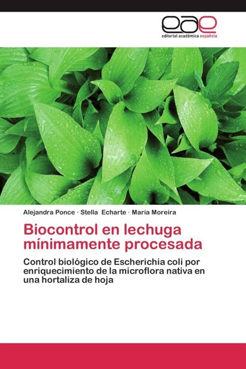 Biocontrol en lechuga minimamente procesada (Paperback)