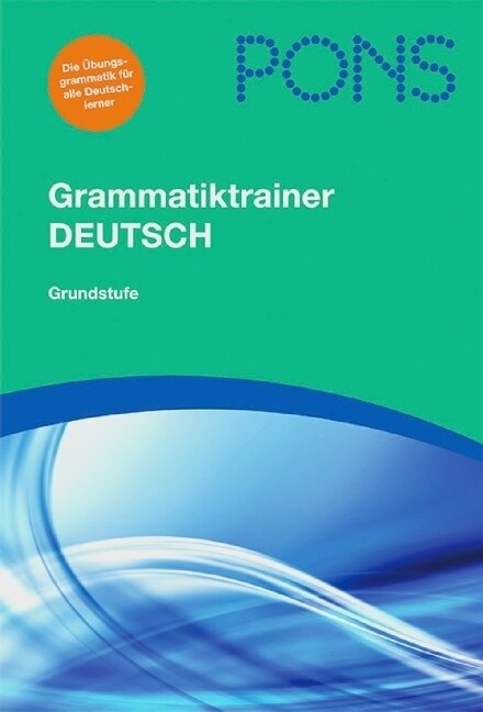 PONS Grammatiktrainer Deutsch (Paperback)