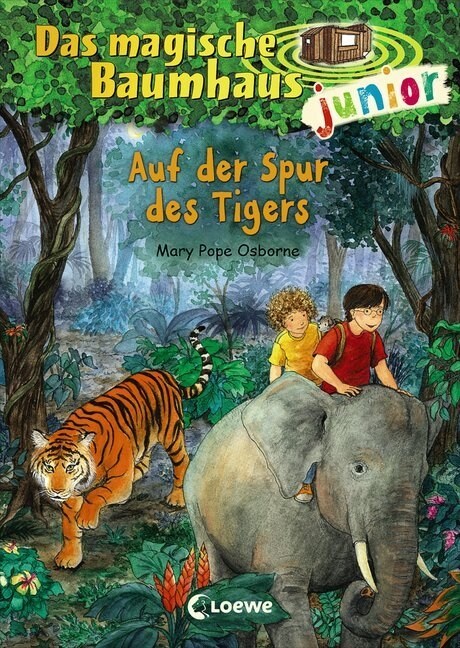 Das magische Baumhaus junior - Auf der Spur des Tigers (Hardcover)