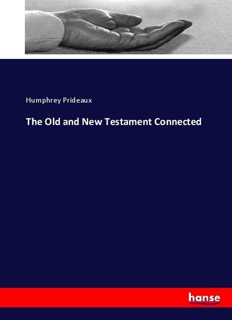 The Old and New Testament Connected (Paperback)