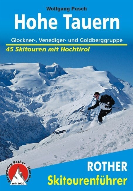 Rother Skitourenfuhrer Hohe Tauern (Paperback)