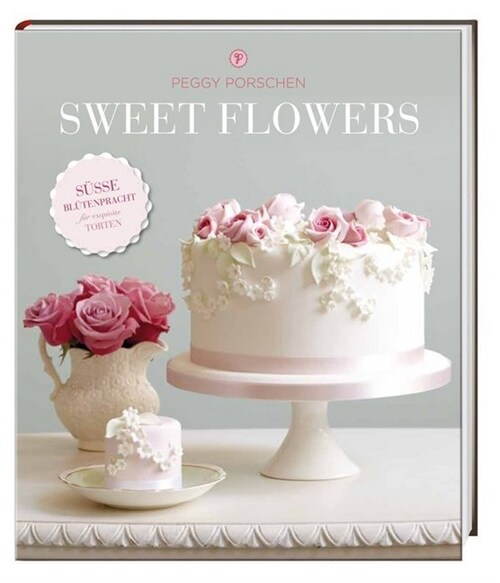 Sweet Flowers (Hardcover)