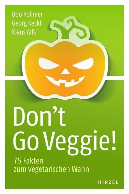 Dont Go Veggie! (Paperback)
