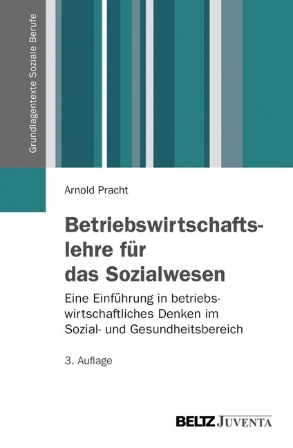 Betriebswirtschaftslehre fur das Sozialwesen (Paperback)