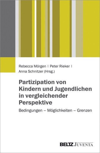 Partizipation von Kindern und Jugendlichen in vergleichender Perspektive (Paperback)
