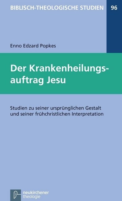 Der Krankenheilungsauftrag Jesu (Paperback)