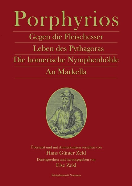 Gegen die Fleischesser; Leben des Pythagorsa; Die homerische Nymphenhohle; An Markella (Paperback)