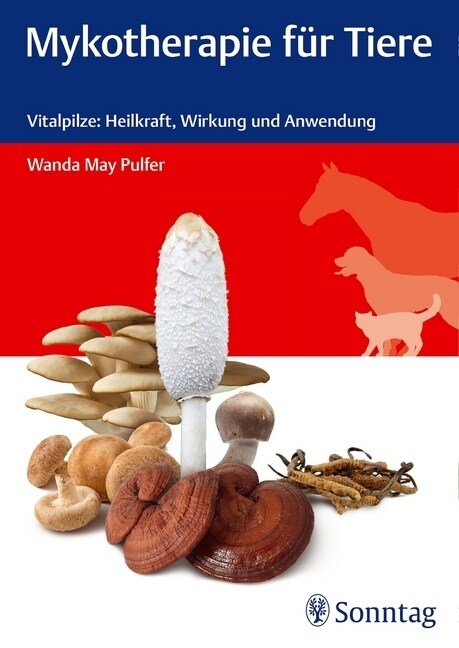 Mykotherapie fur Tiere (Paperback)