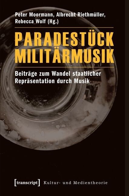 Paradestuck Militarmusik (Paperback)