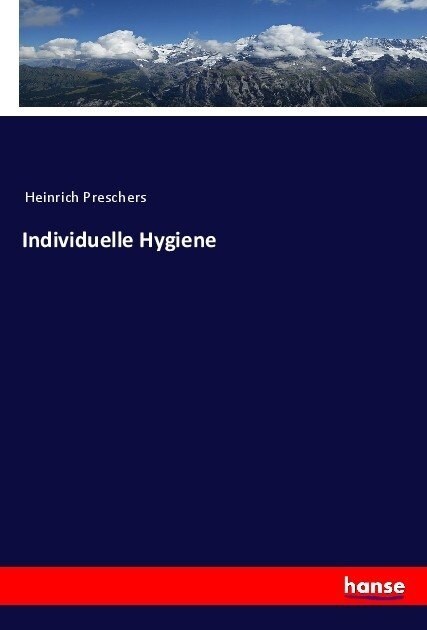 Individuelle Hygiene (Paperback)