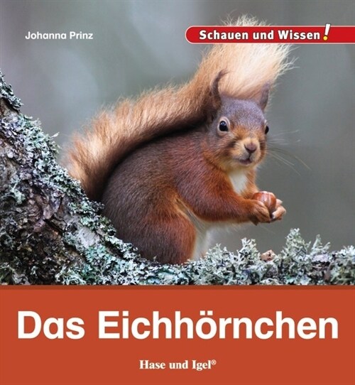 Das Eichhornchen (Hardcover)