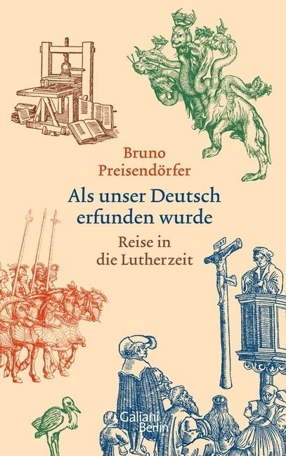 Als unser Deutsch erfunden wurde (Hardcover)