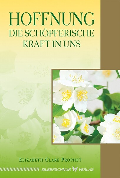 Hoffnung - Die schopferische Kraft in uns (Paperback)