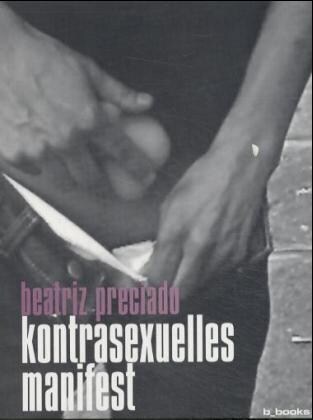 Kontrasexuelles Manifest (Paperback)