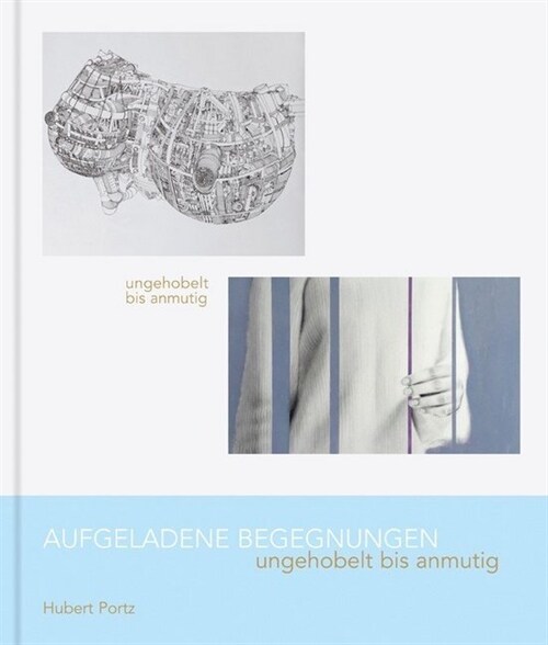 Aufgeladene Begegnungen (Hardcover)