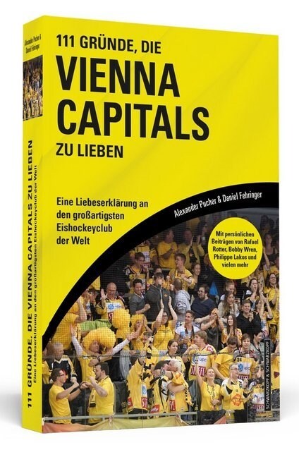 111 Grunde, die Vienna Capitals zu lieben (Paperback)