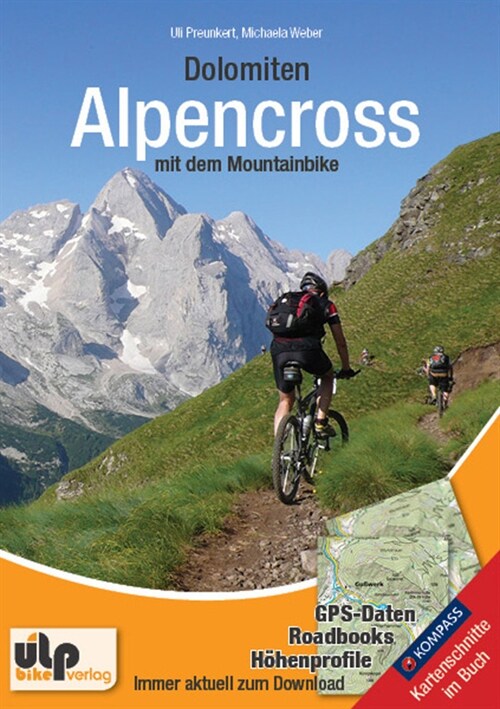 Dolomiten: Alpencross mit dem Mountainbike (Paperback)