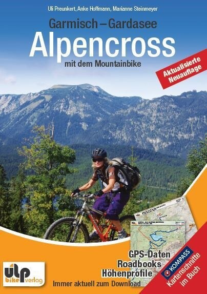 Garmisch - Gardasee: Alpencross mit dem Mountainbike (Paperback)