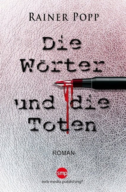 Die Worter und die Toten (Paperback)