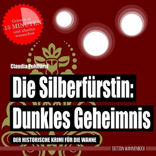 Die Silberfurstin: Dunkles Geheimnis (Hardcover)