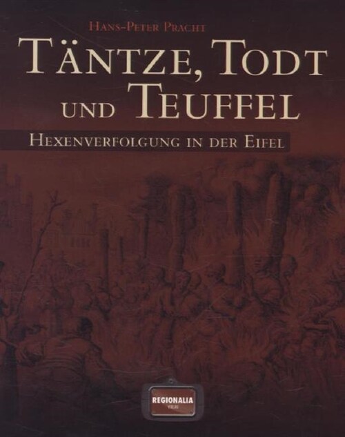 Tantze, Todt und Teuffel (Hardcover)