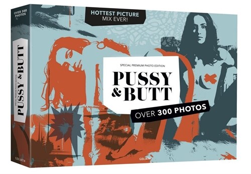 PUSSY & BUTT - Special Premium Photo Edition (Hardcover)