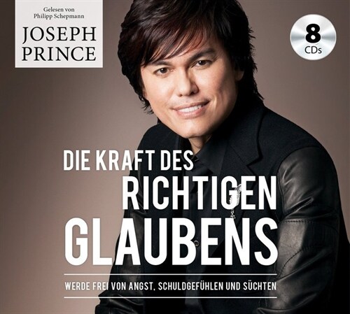 Die Kraft des richtigen Glaubens, 8 Audio-CDs (CD-Audio)