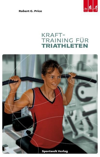 Krafttraining fur Triathleten (Hardcover)