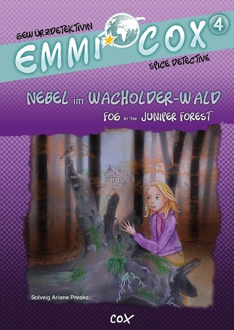 Emmi Cox - Gewurzdetektivin: Nebel im Wacholder-Wald / Emmi Cox - Spice Detective: Fog in the Juniper Forest (Hardcover)