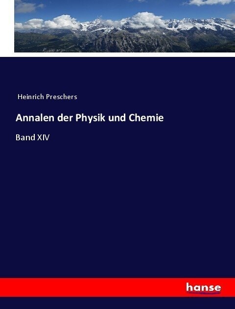 Annalen der Physik und Chemie: Band XIV (Paperback)