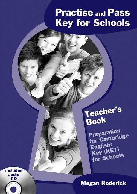 Practice and Pass Key for Schools - Teachers Book + Audio-CD (Paperback)