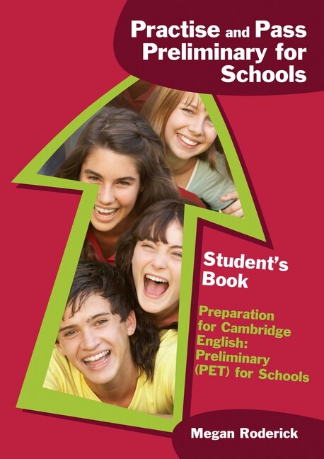 Practice and Pass Preliminary for Schools - Students Book (Paperback)