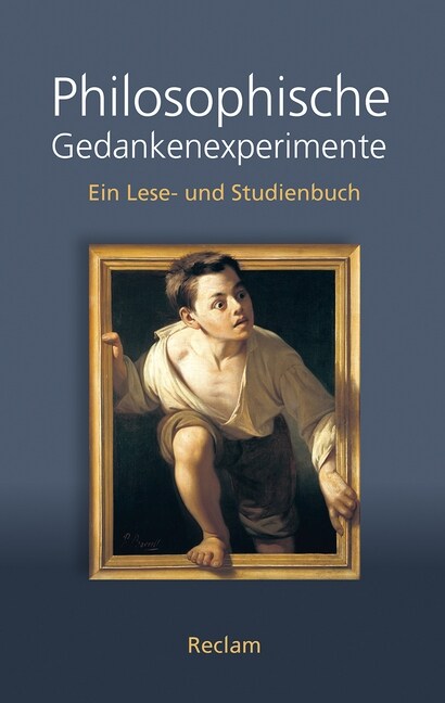 Philosophische Gedankenexperimente (Paperback)