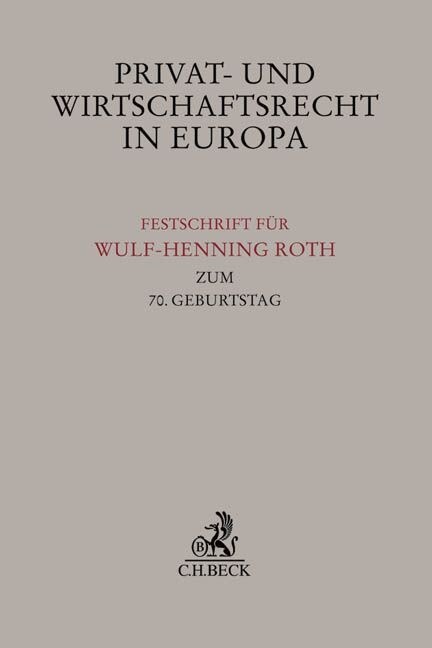 Privat- und Wirtschaftsrecht in Europa (Hardcover)