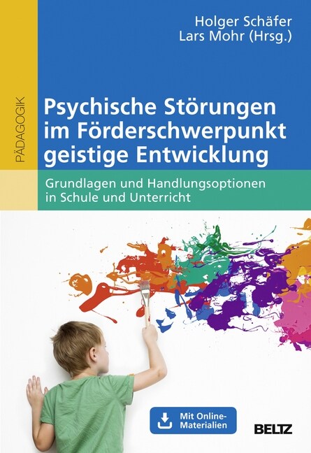 Psychische Storungen im Forderschwerpunkt geistige Entwicklung (Paperback)