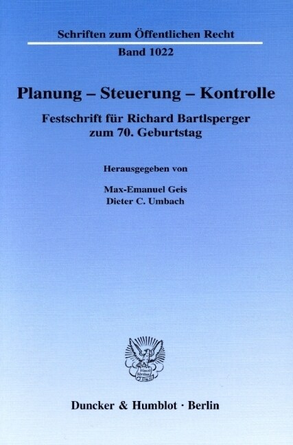 Planung - Steuerung - Kontrolle: Festschrift Fur Richard Bartlsperger Zum 7. Geburtstag (Paperback)