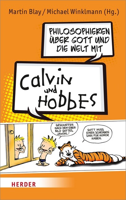 Philosophieren uber Gott und die Welt mit Calvin und Hobbes (Paperback)