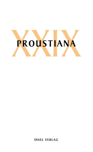 Proustiana XXIX (Paperback)