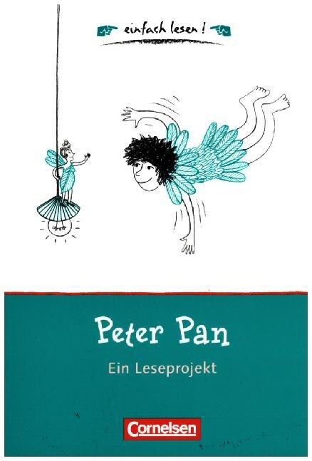 Peter Pan, Ein Leseprojekt (Paperback)