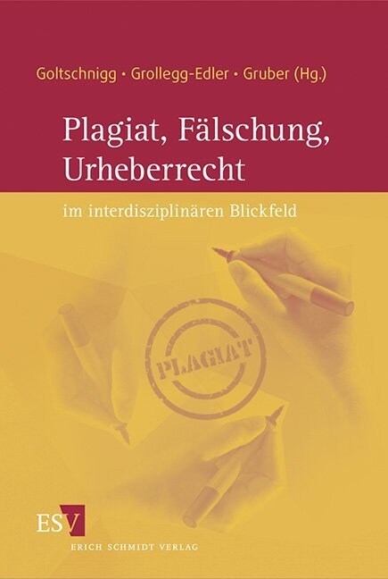 Plagiat, Falschung, Urheberrecht (Hardcover)