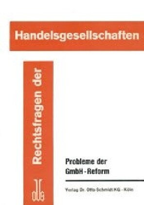 Probleme der GmbH-Reform (Paperback)